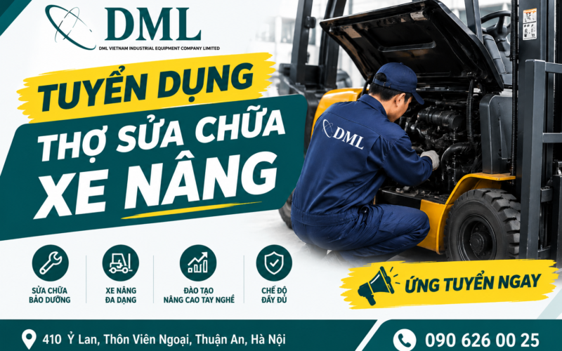 TUYỂN THỢ SỬA CHỮA XE NÂNG